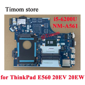  i5-6200U за лаптоп ThinkPad E560 20EV 20EW Интегрирана на дънната Платка BE560 NM-A561 FRU PN 01AW104 01AW105 01HY628