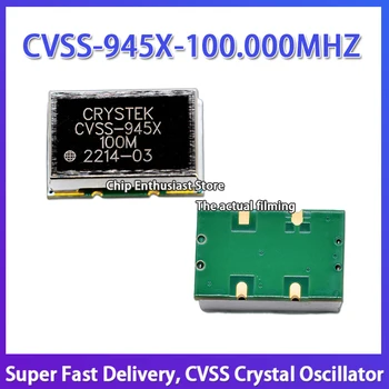  CVSS-945X-на 100 000 100 Mhz Кварцов генератор с активно управление на напрежение VCXO 5 В Синусоидальная вълна CRYSTEK Фемтосекундная