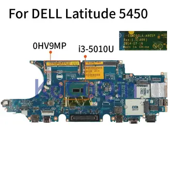  За DELL Latitude 5450 E5450 I3-5010U дънна Платка на лаптоп CN-0HV9MP 0HV9MP ZAM70 LA-A901P SR23Z DDR3 дънна Платка на лаптоп